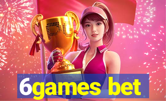 6games bet